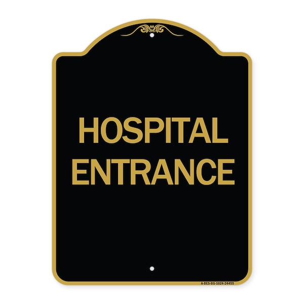 Signmission Designer Series Sign-Hospital Entrance, Black & Gold Aluminum Sign, 18" H, BG-1824-24455 A-DES-BG-1824-24455 - main